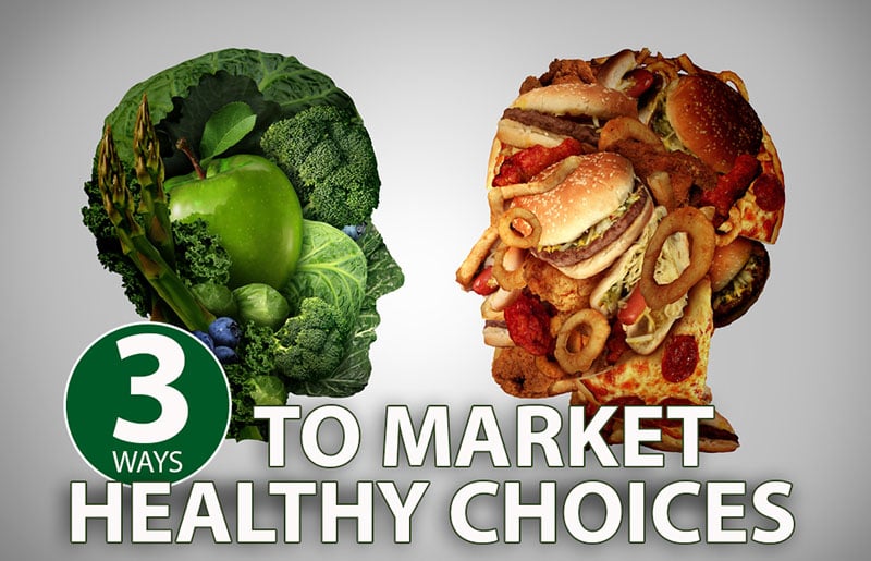 Food Service - Marketing Healthy Choices